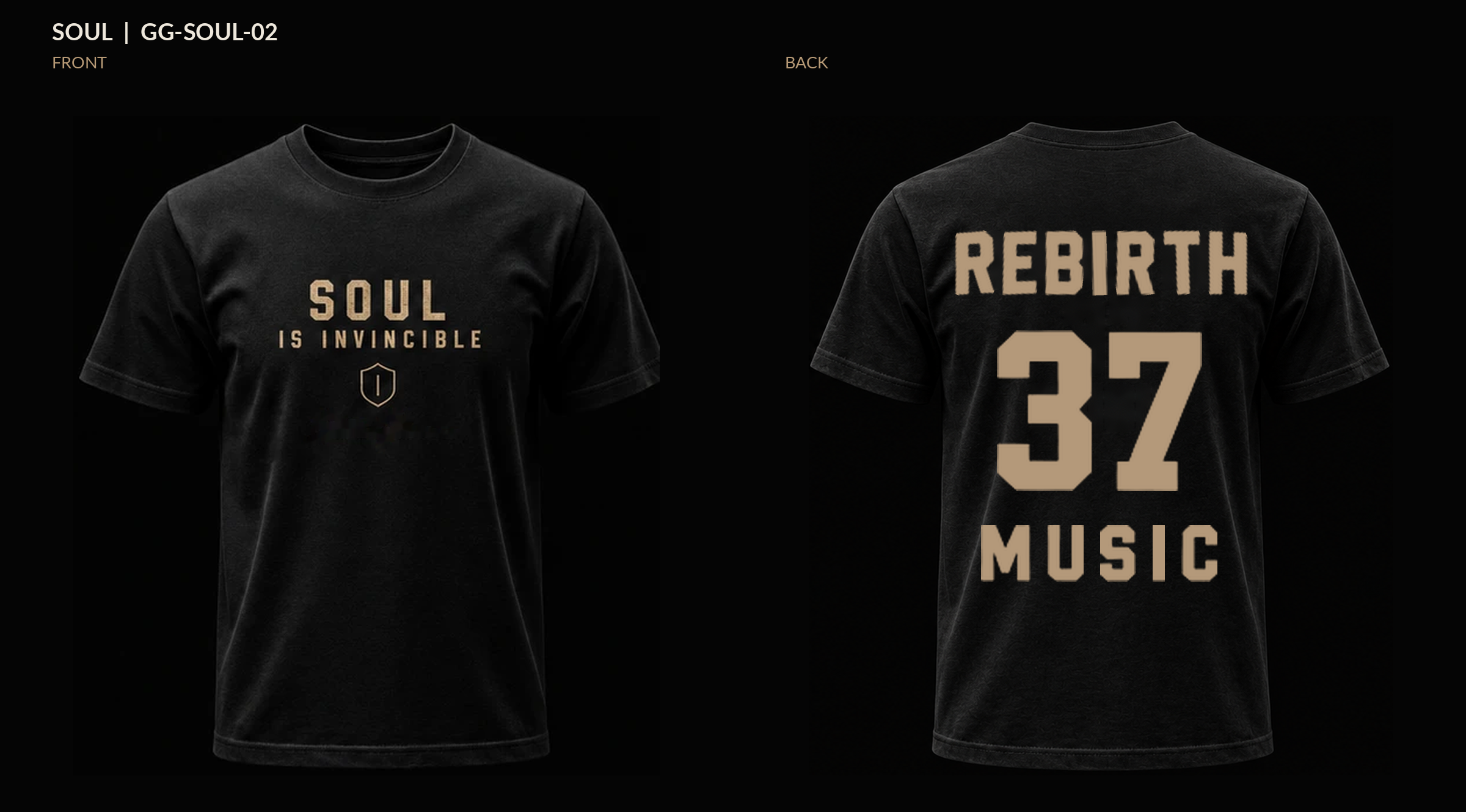 Black Soul Is Invincible shirt mockup showing the front design and REBIRTH 37 MUSIC back
